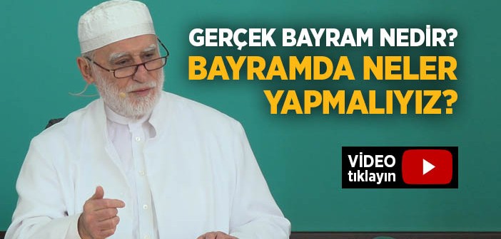 Bayramda Neler Yapılır?