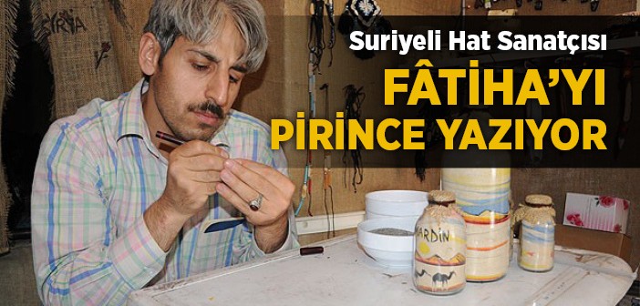 Fatiha Suresi'ni Pirince Yazıyor