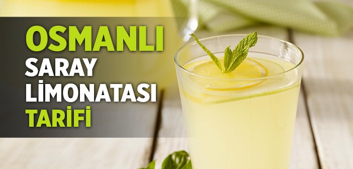 Osmanlı Saray Limonatası Tarifi