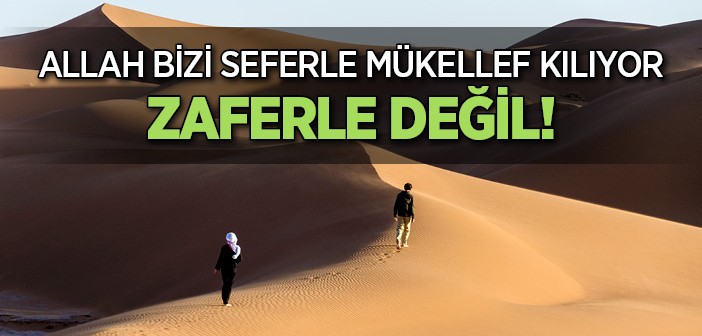 Müslümana Yakışan Vazife