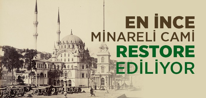 Nusretiye Camii Restore Ediliyor