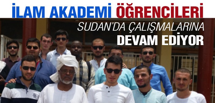 İlam Akademi Öğrencileri Sudan'da