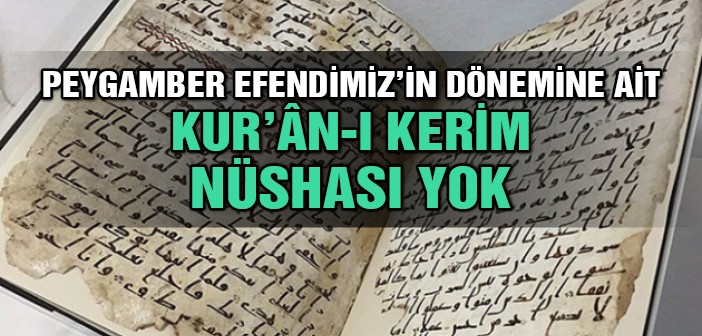 Emevîler Dönemine Ait Kur'ân-ı Kerim Sayfaları Bulundu