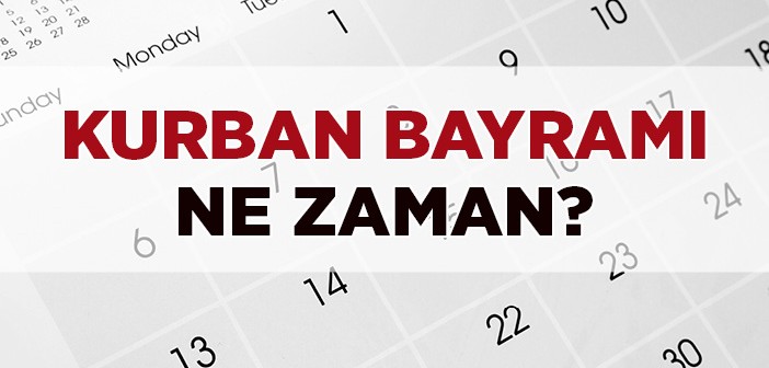 2015 Kurban Bayramı Ne Zaman?