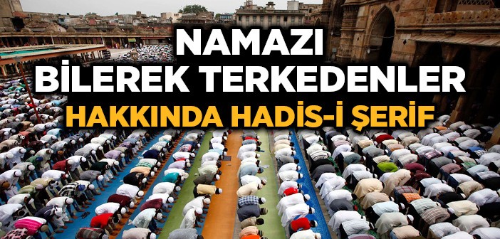 Namaz Hakkındaki Âyet ve Hadisler