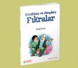 Çocukları Güldürürken Düşündürüyor