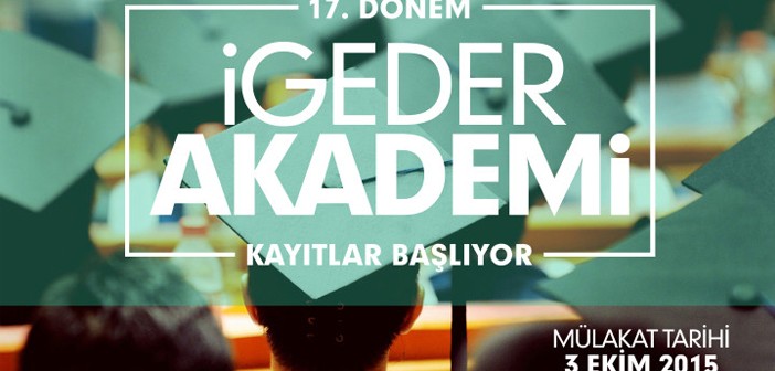 İgeder Akademi Kayıtları Başladı!