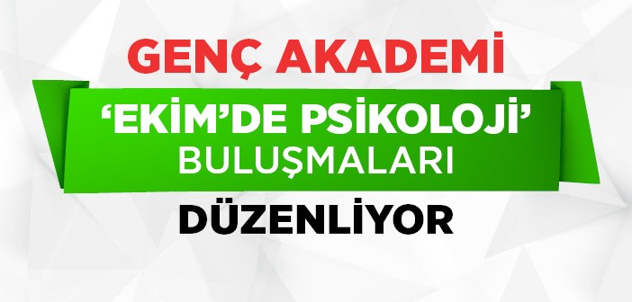 'ekim'de Psikoloji' Programları Başlıyor