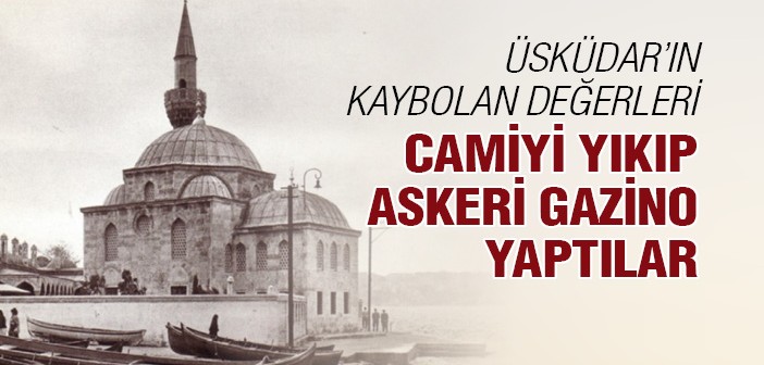 Üsküdar'ın Kaybolan Değerleri