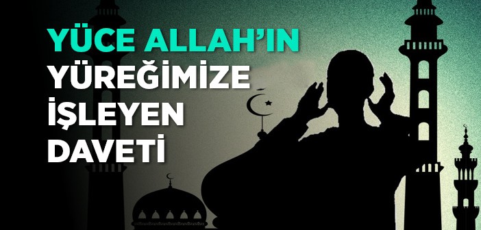 Allah'ın Davetine İcabet Etmek