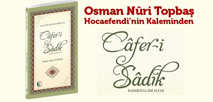 Câfer-i Sâdık -rahmetullahi Aleyh- Kitabı