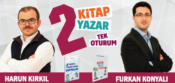 İki Yazar İki Kitap Buluşması