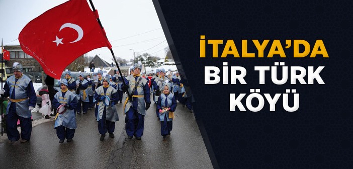 İtalya'da Bir Türk Köyü