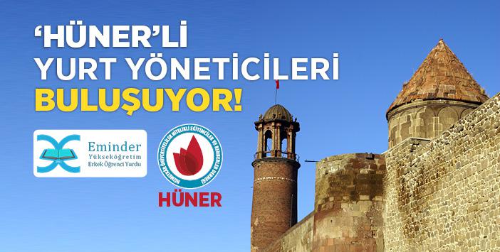 'Hüner Derneği' Anadolu’da Buluşuyor!