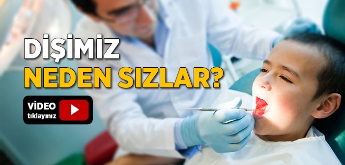 Diş Neden Sızlar?