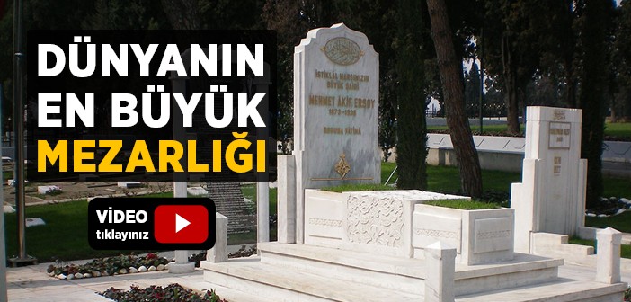 Dünyanın En Büyük Mezarlığı