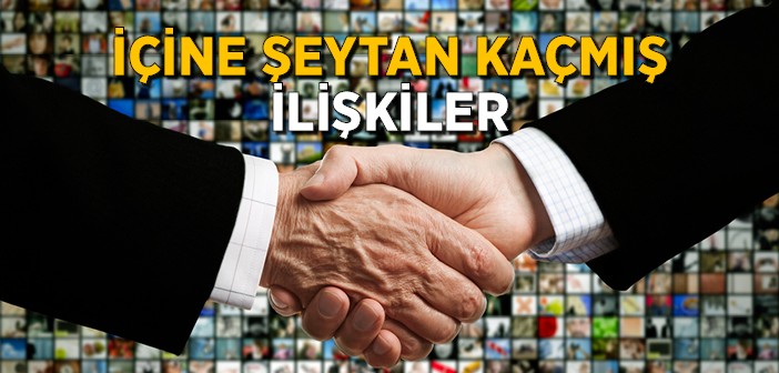 İçine Şeytan Kaçmış İlişkiler