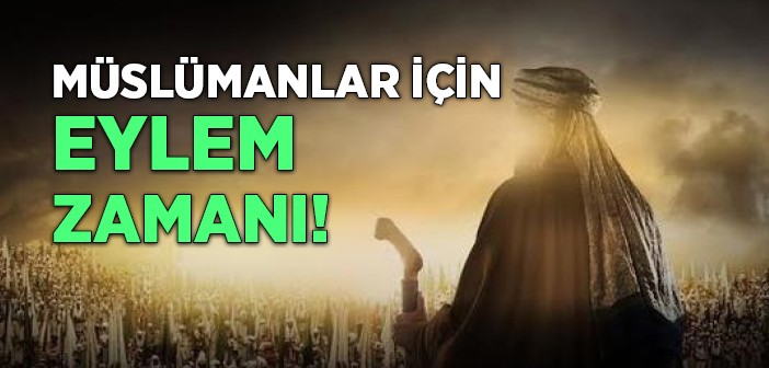 Müslümanların Diriliş Muştusu