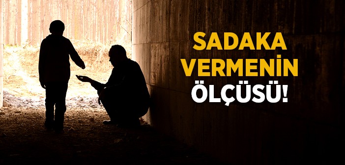 Sadaka Vermenin Ölçüsü Nedir?