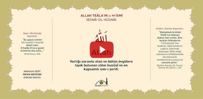 Allah -celle Celalûhu- (esmâ-ül Hüsnâ Şerhi)