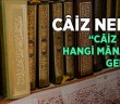 Caiz Nedir? “Caiz Değil” Hangi Manalara Geliyor?