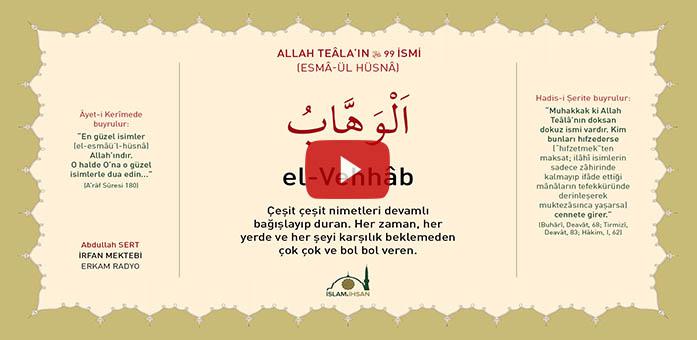 El-vehhab Celle Celalûhu- (esmâ-ül Hüsnâ Şerhi)