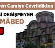 Gül Camisi’nin İlginç Hikayesi