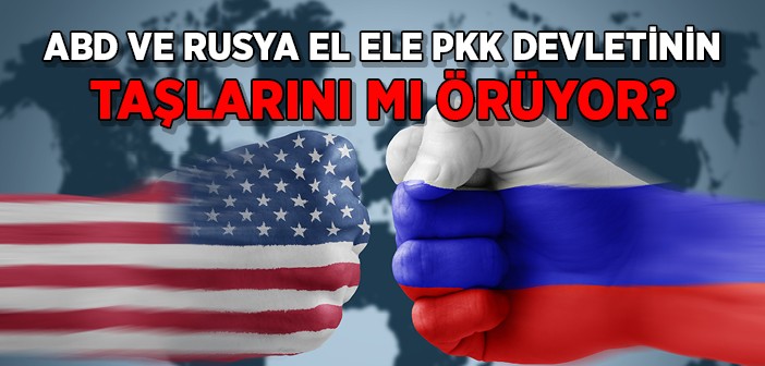 Abd ve Rusya Pkk Devleti mi Kuruyor?