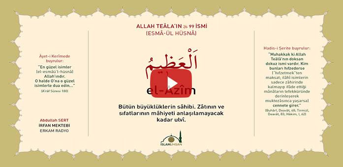 El-azim Celle Celalûhu- (esmâ-ül Hüsnâ Şerhi)