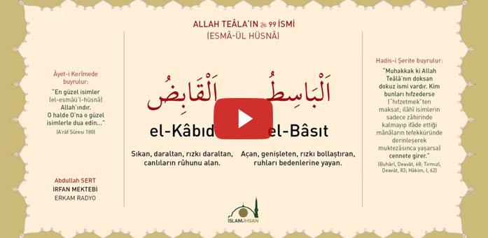 El-kabid - El-basit Celle Celalûhu- (esmâ-ül Hüsnâ Şerhi)