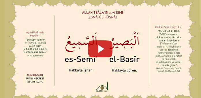 Es-semi El-basir Celle Celalûhu- (esmâ-ül Hüsnâ Şerhi)