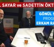 Sadettin Ökten ve Kemal Sayar Erkam Radyo'da
