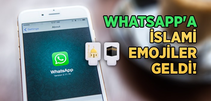Whatsapp'a İslami Emojiler Geldi!