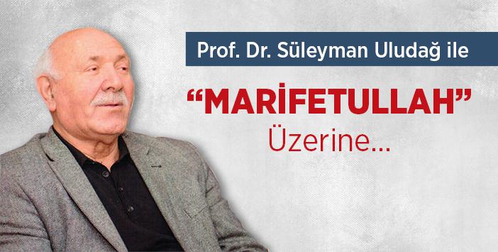 Marifetullaha Nasıl Ulaşılır?