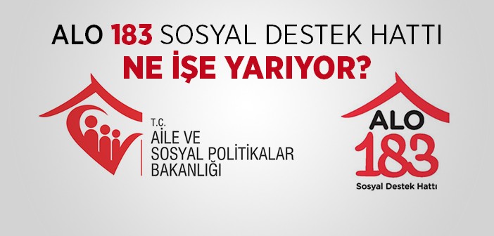 Alo 183 Hattı Ne İşe Yarıyor?