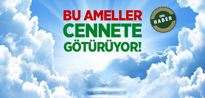 Cennetle İlgili Hadisler