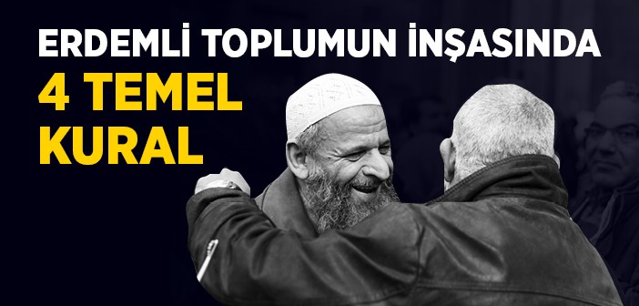 Erdemli Toplumun Temel Kuralları