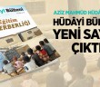 "Hüdâyi Bülteni" 2. Sayısı Çıktı