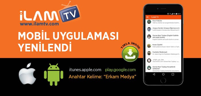 İlamtv Mobil Uygulaması Çıktı