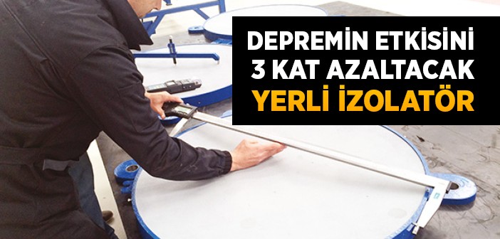 Depremin Şiddetini Üç Kat Azaltacak