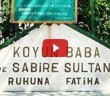 Koyun Baba ve Sabire Sultan'ın Hikâyesi