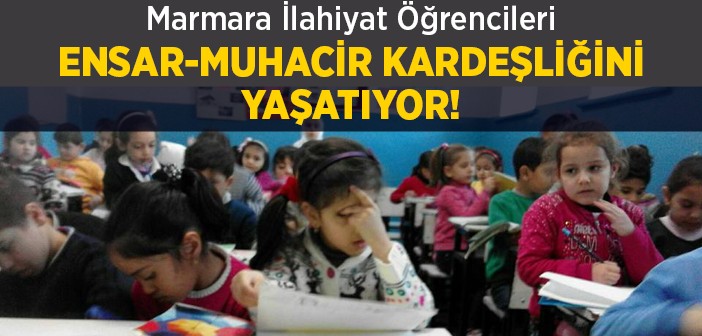 Marmara İlahiyat Öğrencileri Suriyeli Çocukların Yanında!