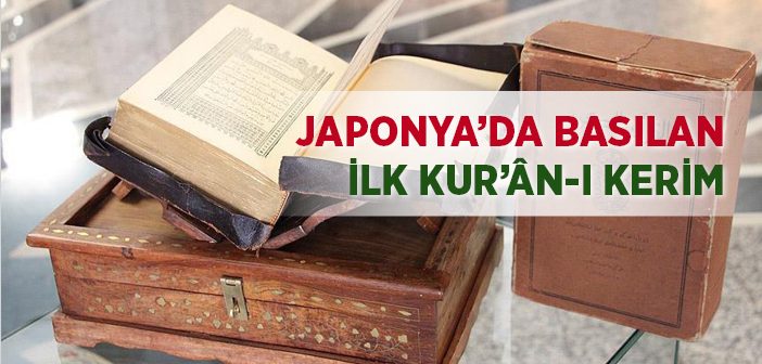 Japonya'da Basılan İlk Kur'ân