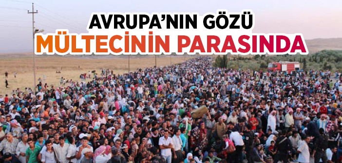 Avrupa'nın Gözü Mültecinin Parasında