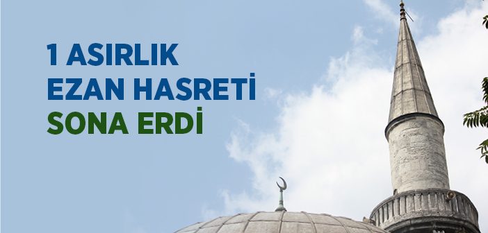 1 Asırlık Cami Hasreti Sona Erdi