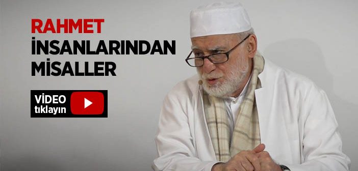 Merhamet Örnekleri