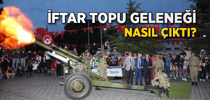 İftar Topu Geleneği Nasıl Çıktı?