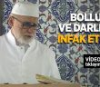 Bollukta ve Darlıkta İnfak Etmek