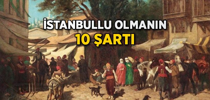 Gerçek İstanbullu Nasıl Olur?