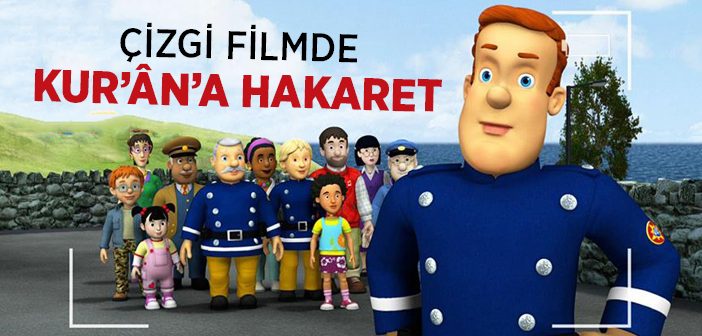 Çizgi Filmde Kur'ân'a Hakaret!